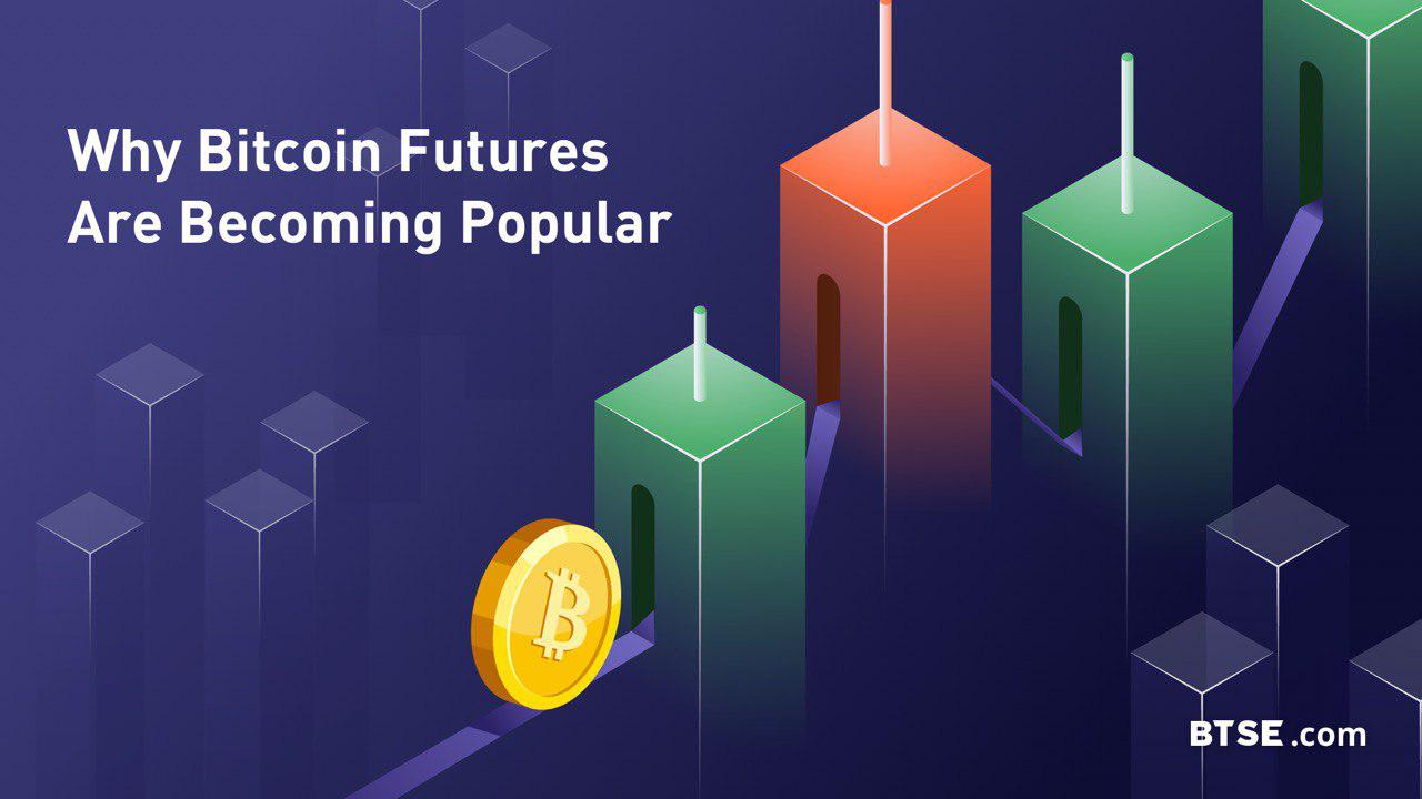 What Makes Bitcoin Futures So Popular?