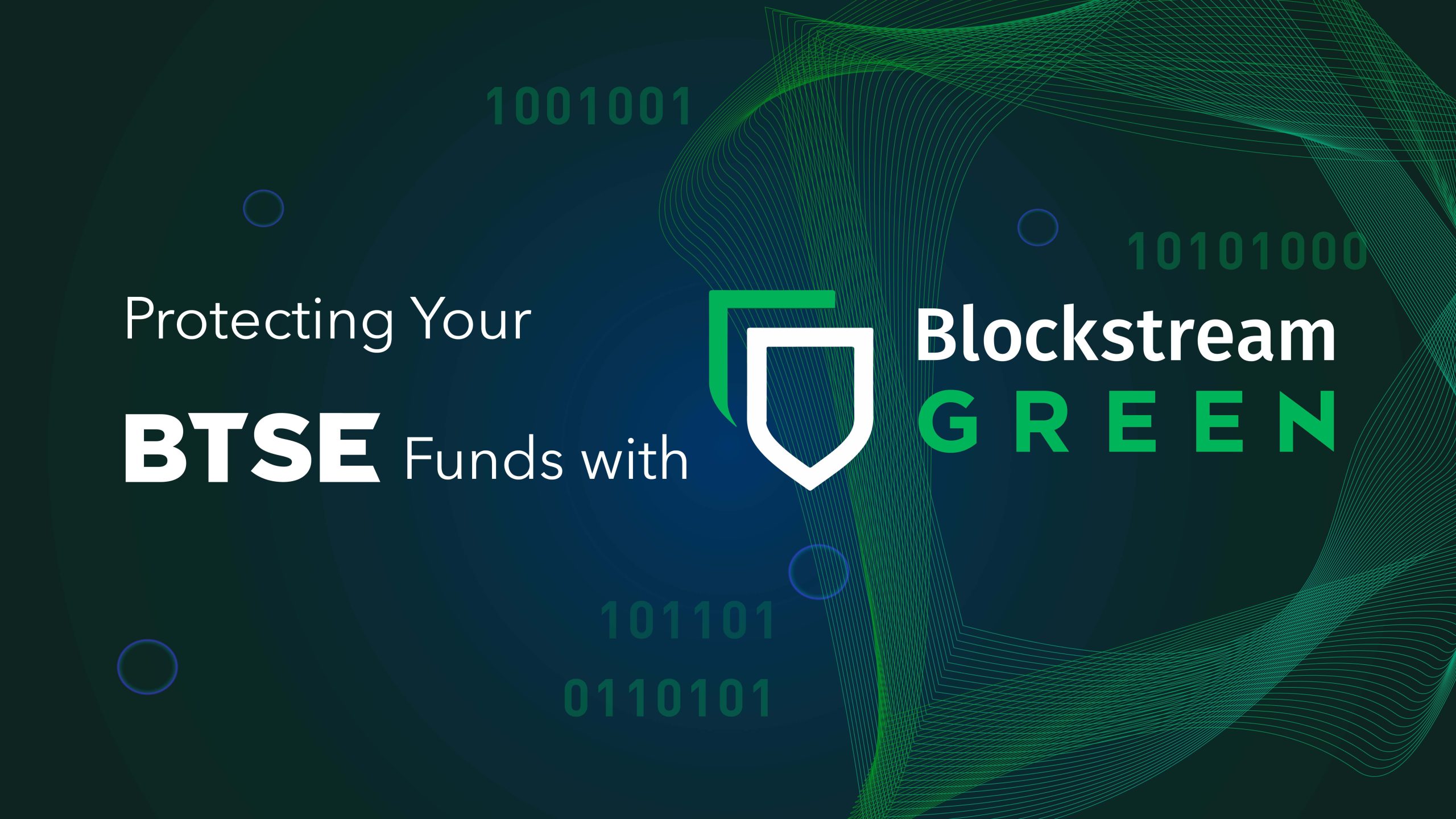 Protect Your BTSE Funds with Blockstream Green