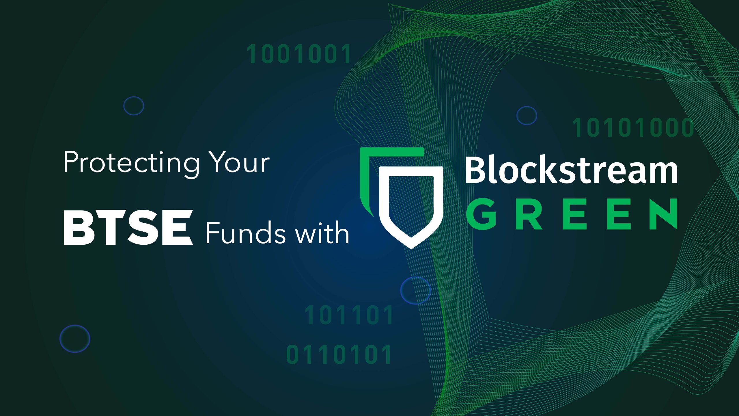 Protect Your BTSE Funds with Blockstream Green
