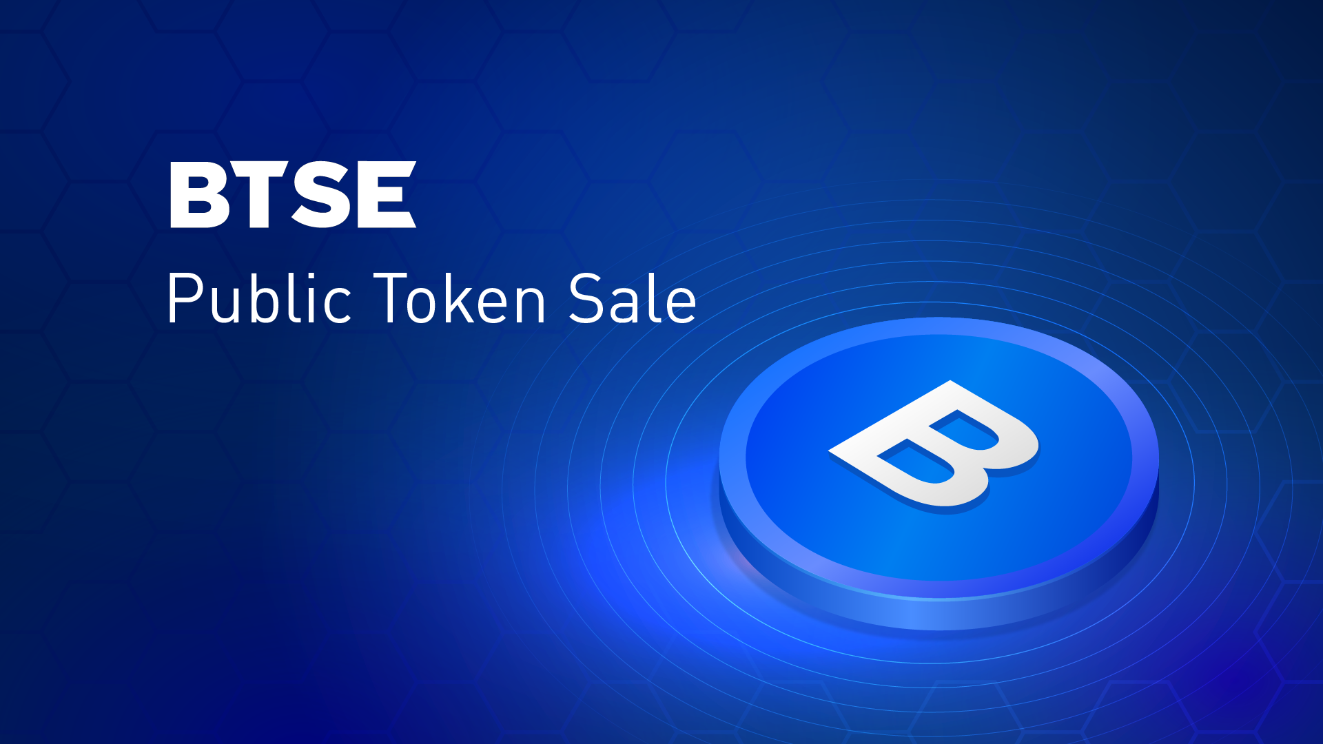 BTSE Successfully Completes Private Sale, Announces Public Token Sale