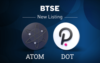 BTSE Exchange Announces Listings of DOT and ATOM