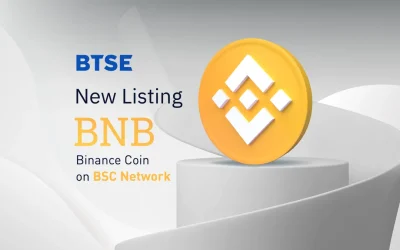 BTSE Integrates BSC, Welcomes BNB Listing