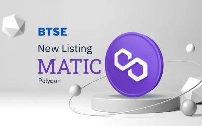 BTSE Lists Polygon (MATIC), Integrated for B2B NFT Solution