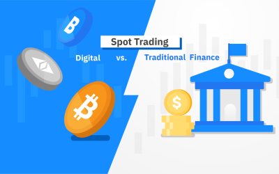 Spot Trading: Digital vs. Traditional Finance