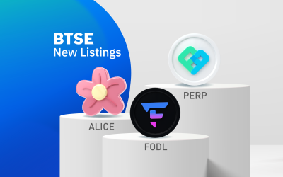 BTSE Welcomes ALICE, FODL, and PERP Listings