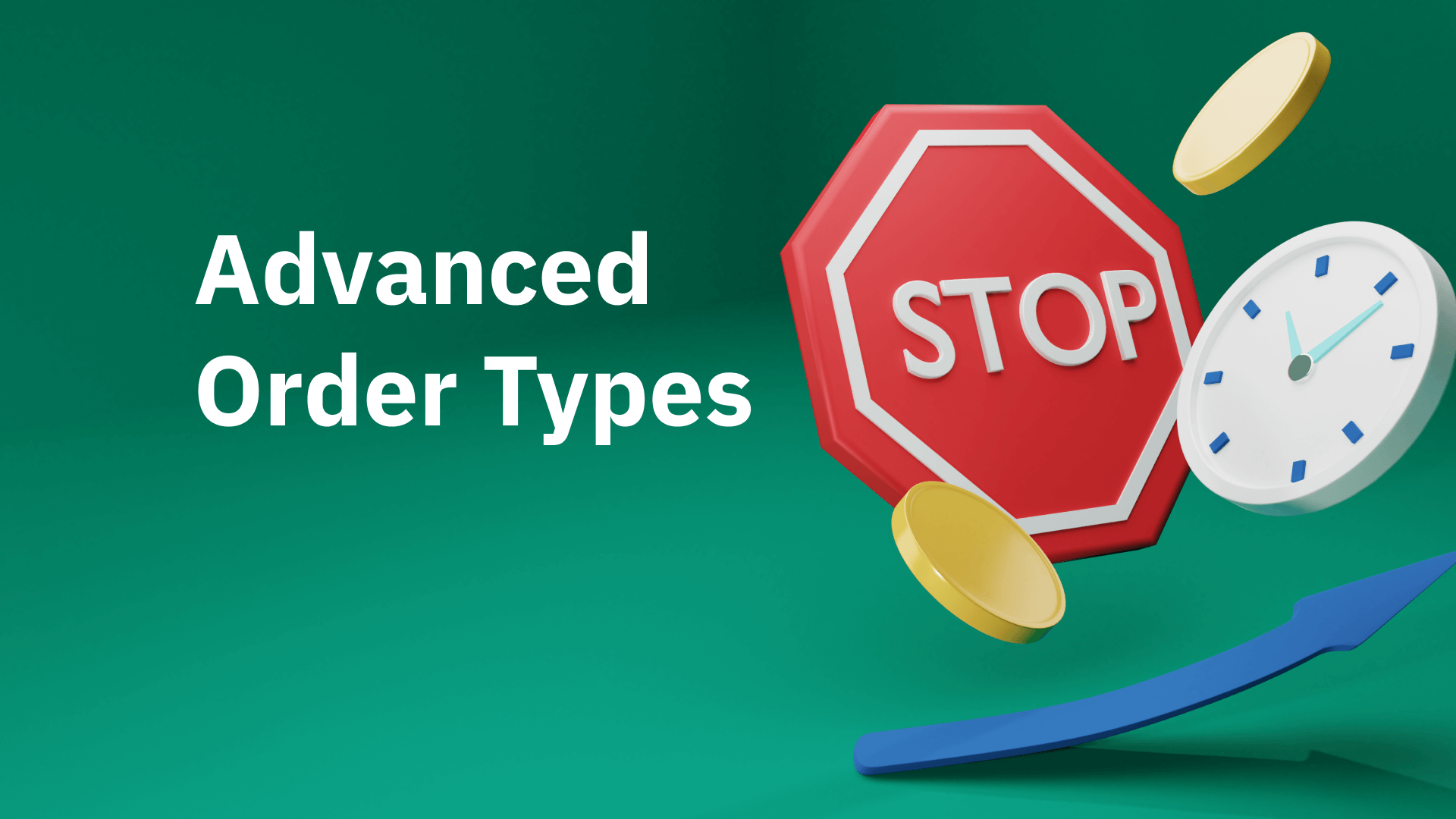 Advanced Order Types