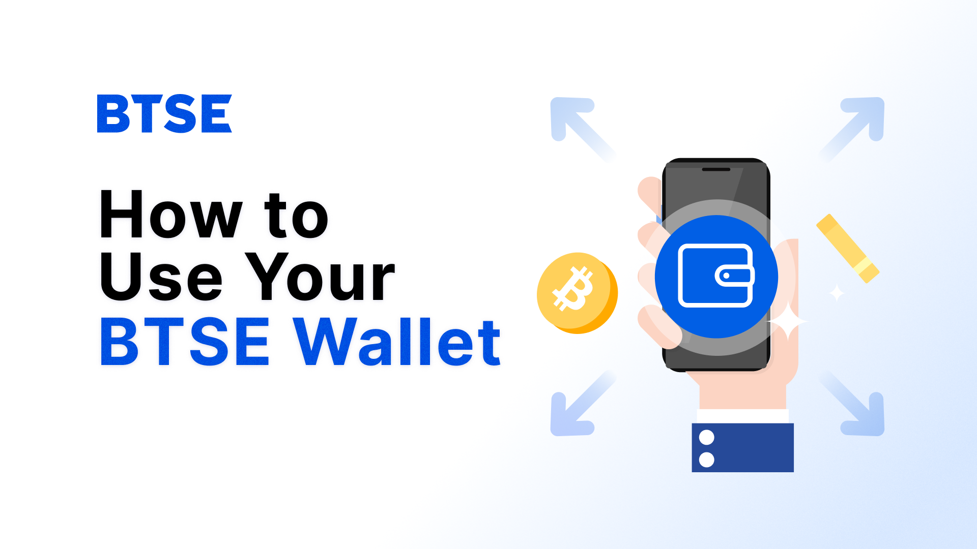 How to Use Your BTSE Wallet