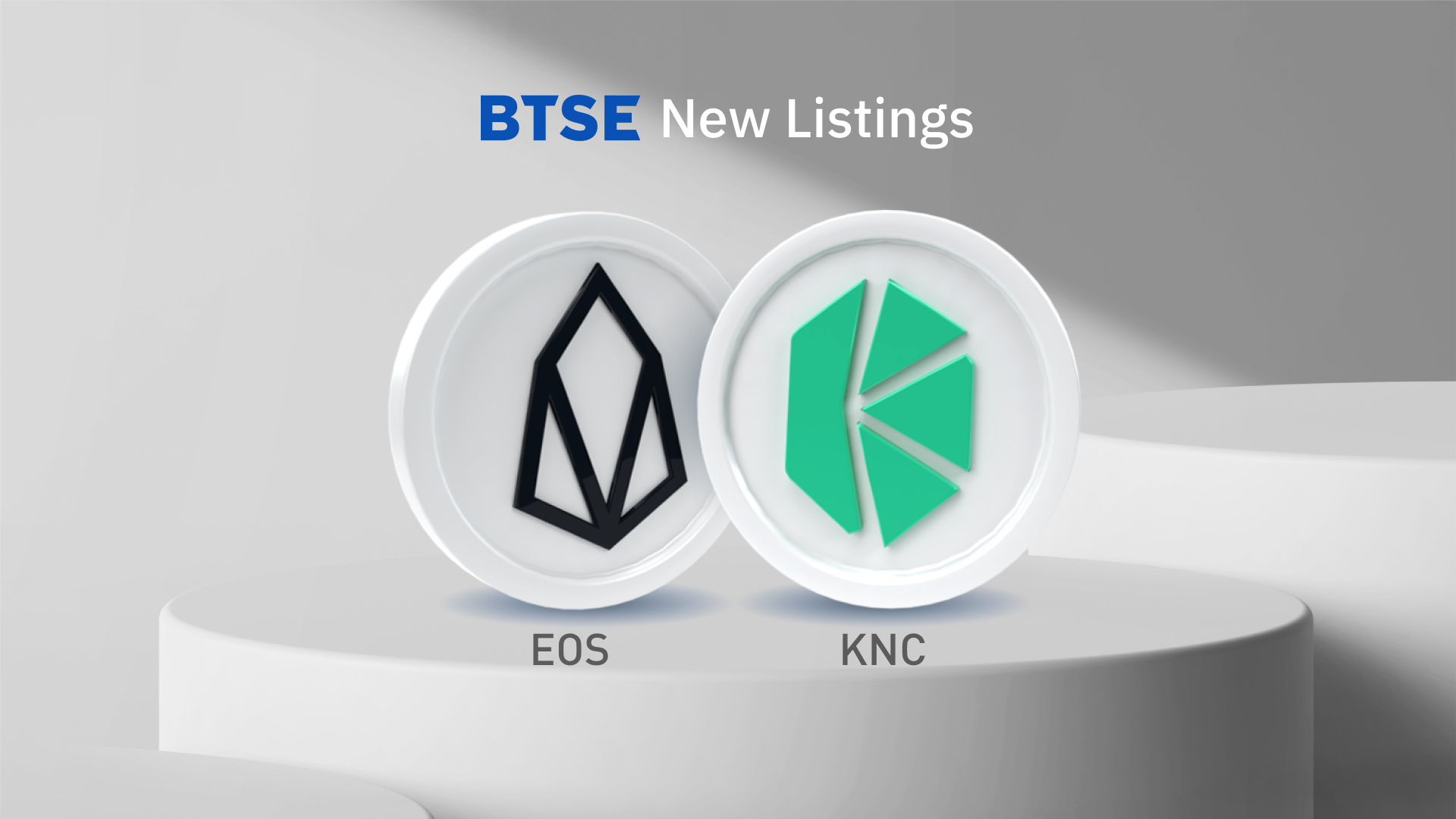 BTSE Welcomes EOS and KNC