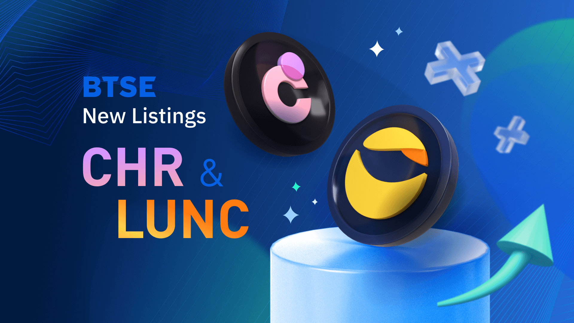 BTSE Welcomes CHR and LUNC