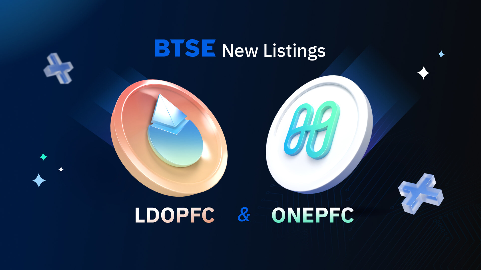 BTSE Lists LDOPFC and ONEPFC