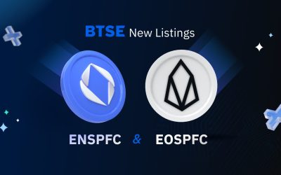 BTSE Lists ENSPFC and EOSPFC