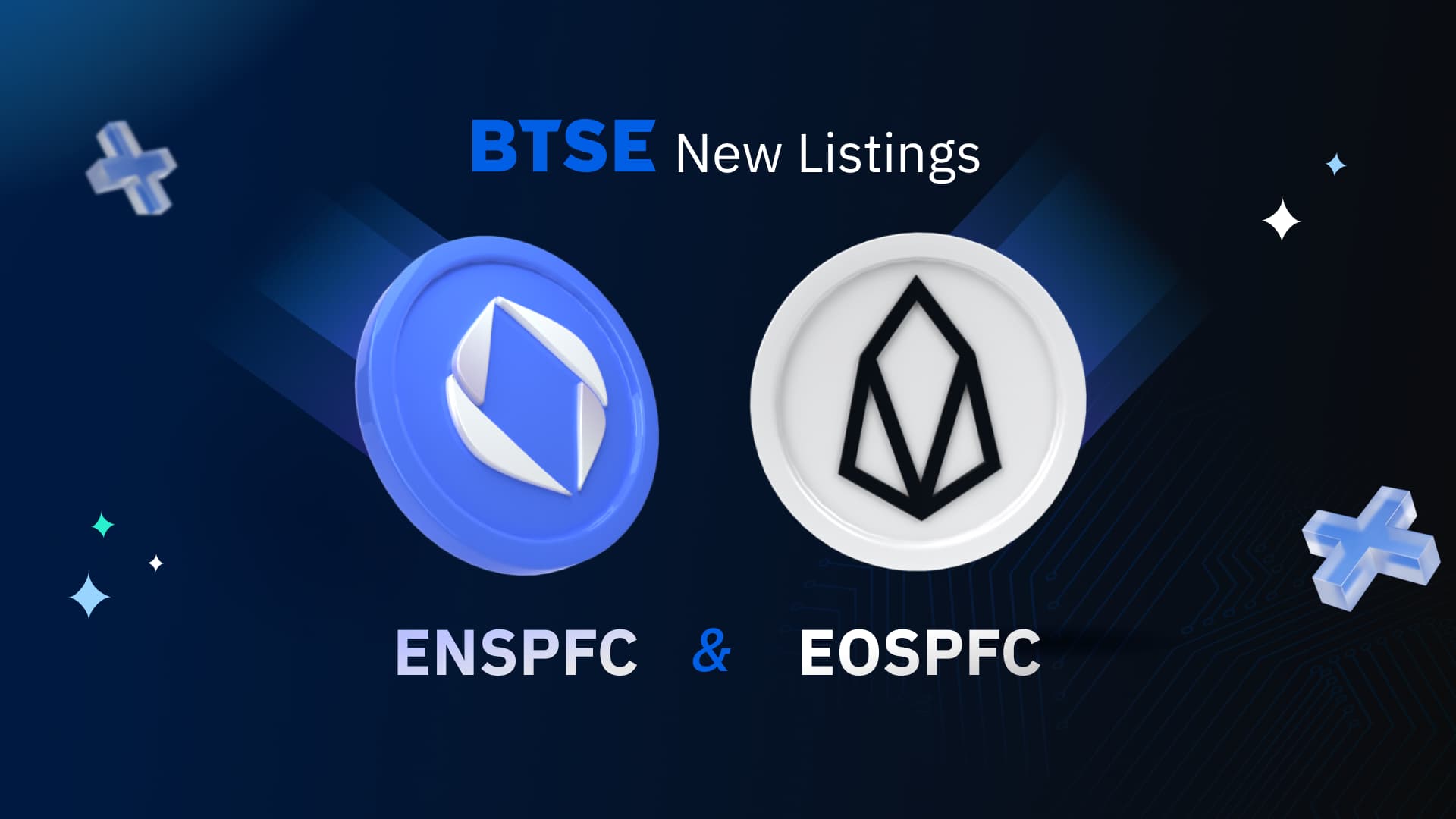 BTSE Lists ENSPFC and EOSPFC