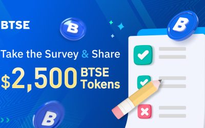 Share Your Thoughts and Win BIG: Join BTSE’s User Survey and Get a Chance at the $2,500 Token Prize Pool!