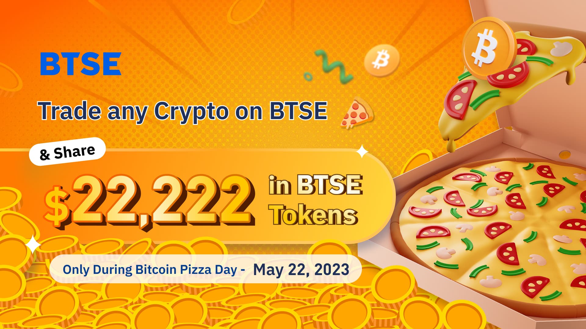 Crust, Toppings, and Transactions: Celebrating Bitcoin Pizza Day with BTSE