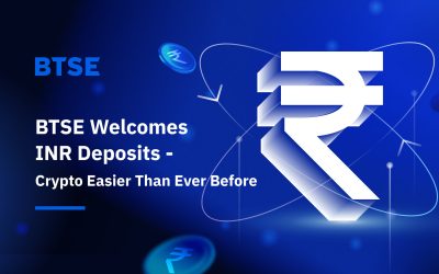 BTSE Welcomes INR Deposits – Crypto Easier Than Ever Before