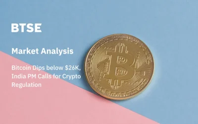 Bitcoin Dips below $26K, India PM Calls for Crypto Regulation
