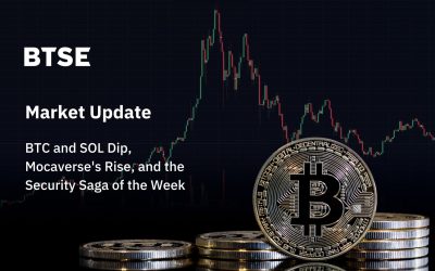 BTC and SOL Dip, Mocaverse’s Rise, and the Security Saga of the Week