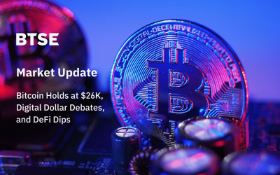 Bitcoin Holds at $26K, Digital Dollar Debates, and DeFi Dips