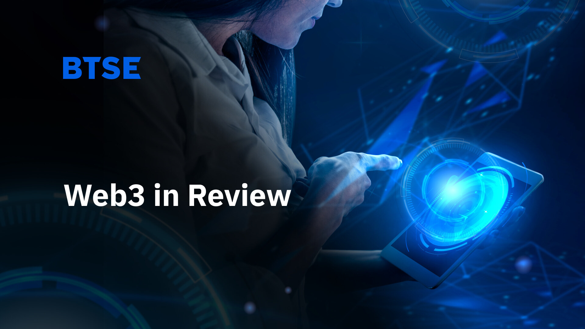BTSE blog_Web3 in Review (1)