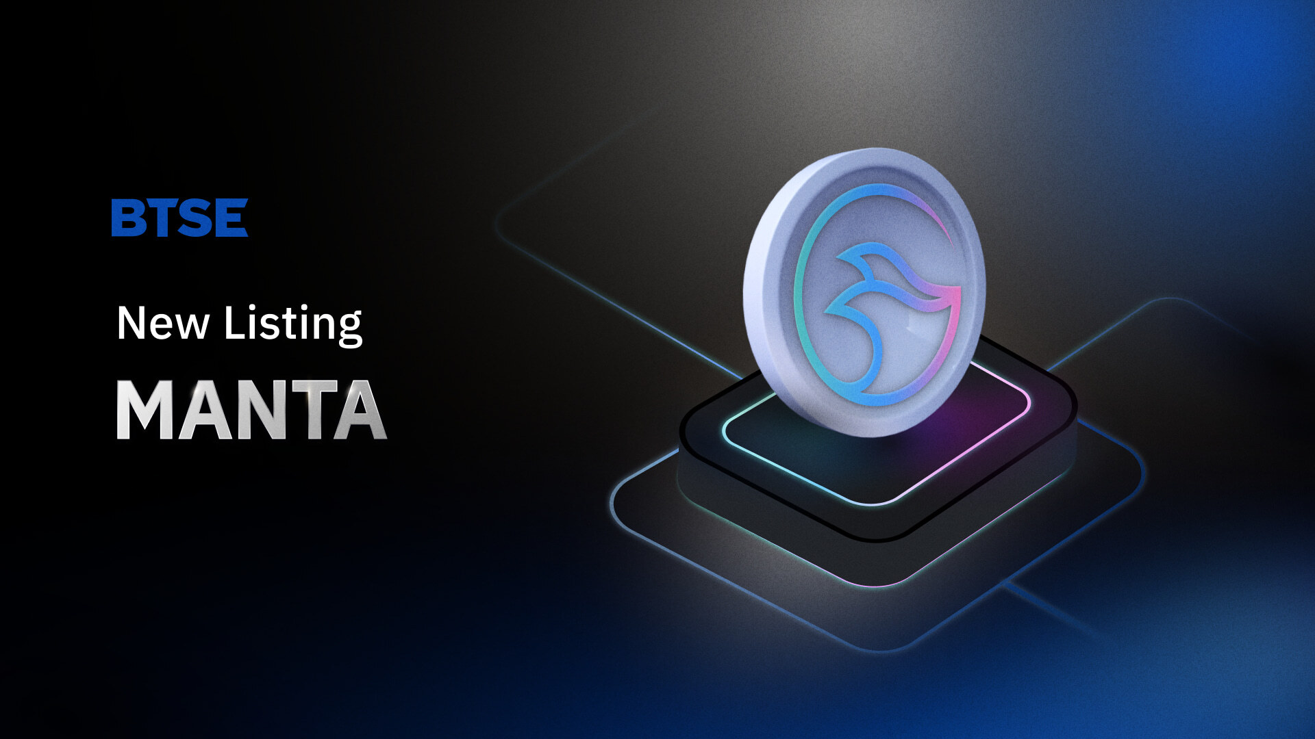 BTSE Will List Manta Network (MANTA) on January 23, 2024 — BTSE Blog
