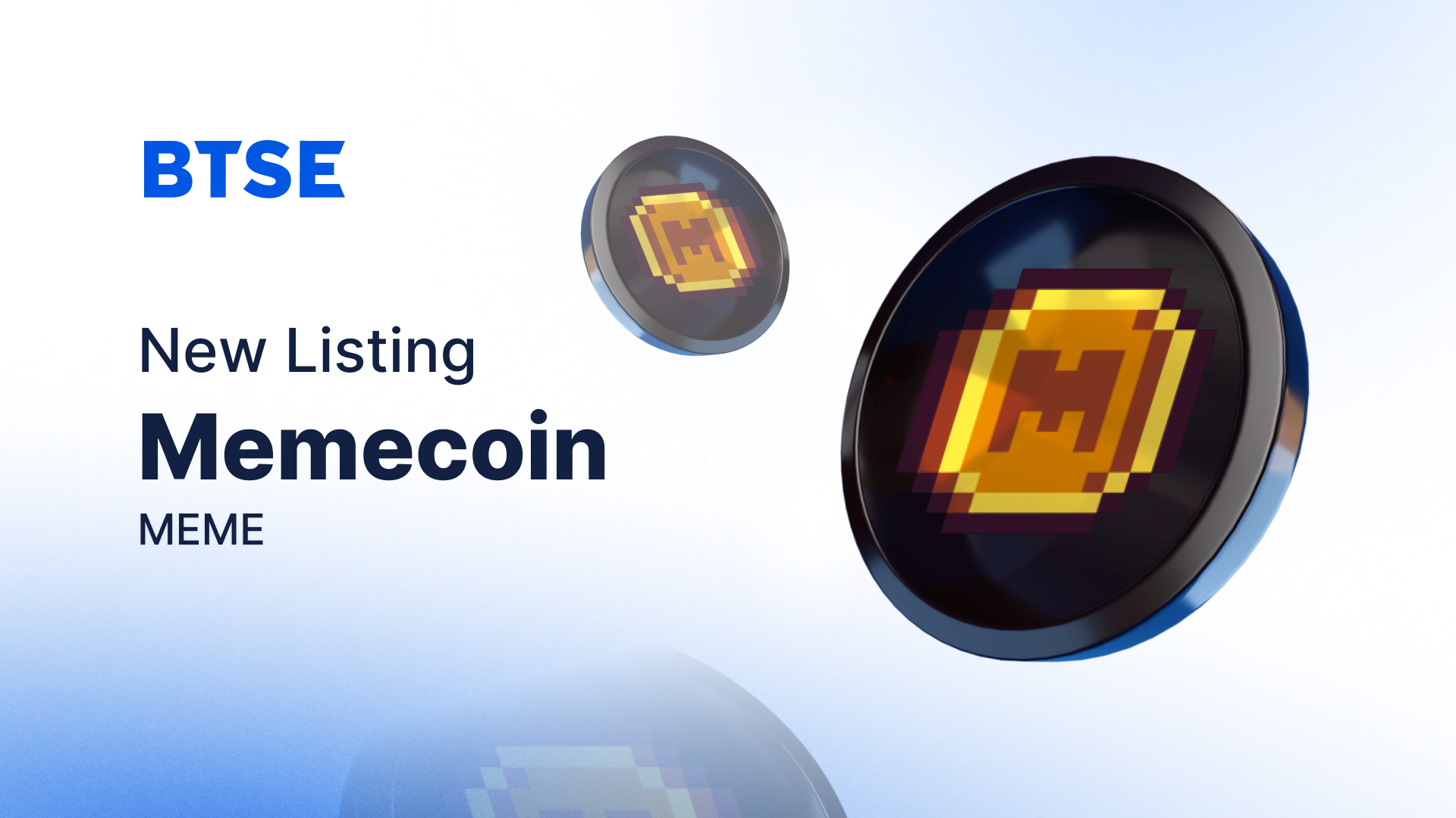New Listing_MEME BTSE list MEME