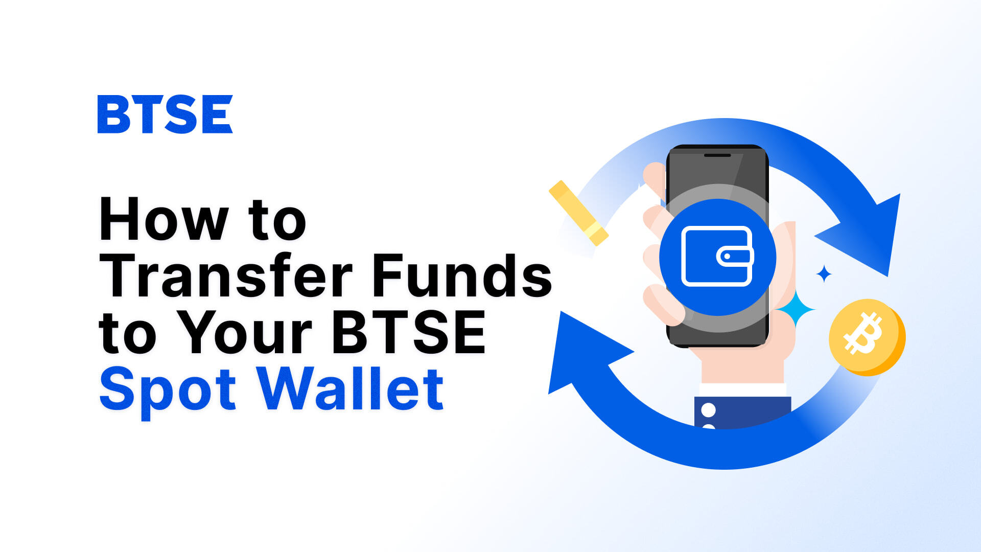 BTSE Blog_ How to Transfer Funds to Your BTSE Spot Wallet