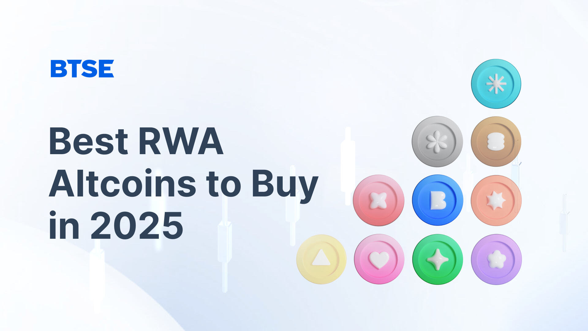 BTSE Blog_Best RWA Altcoins to Buy in 2025