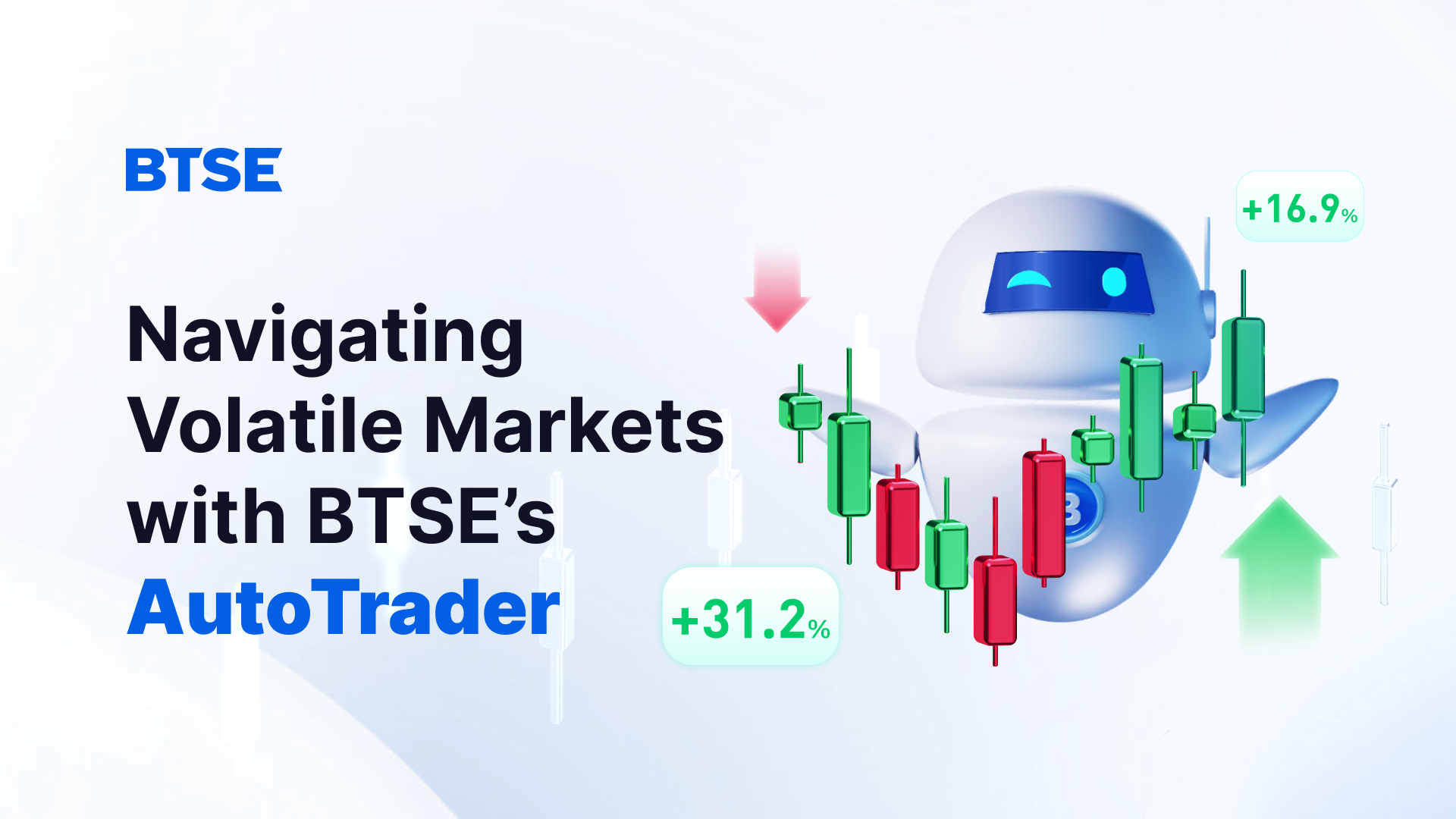 Navigating Volatile Markets with BTSE’s AutoTrader