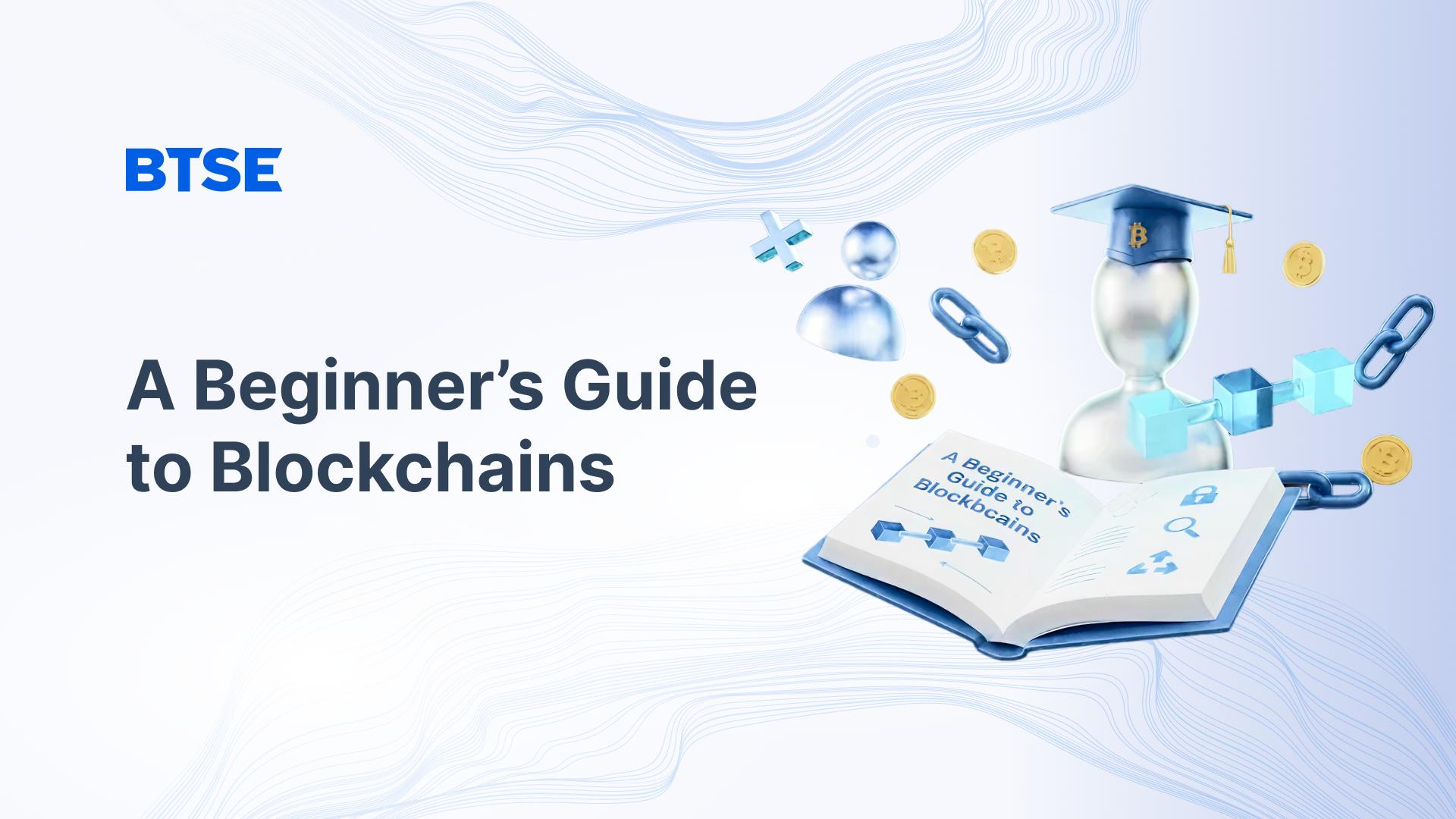 B2B_A Beginner’s Guide to Blockchains