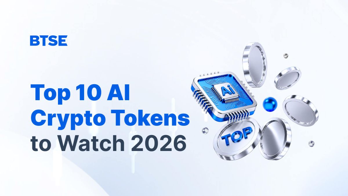 Top 10 AI Crypto Tokens to Watch in 2026 — BTSE Blog